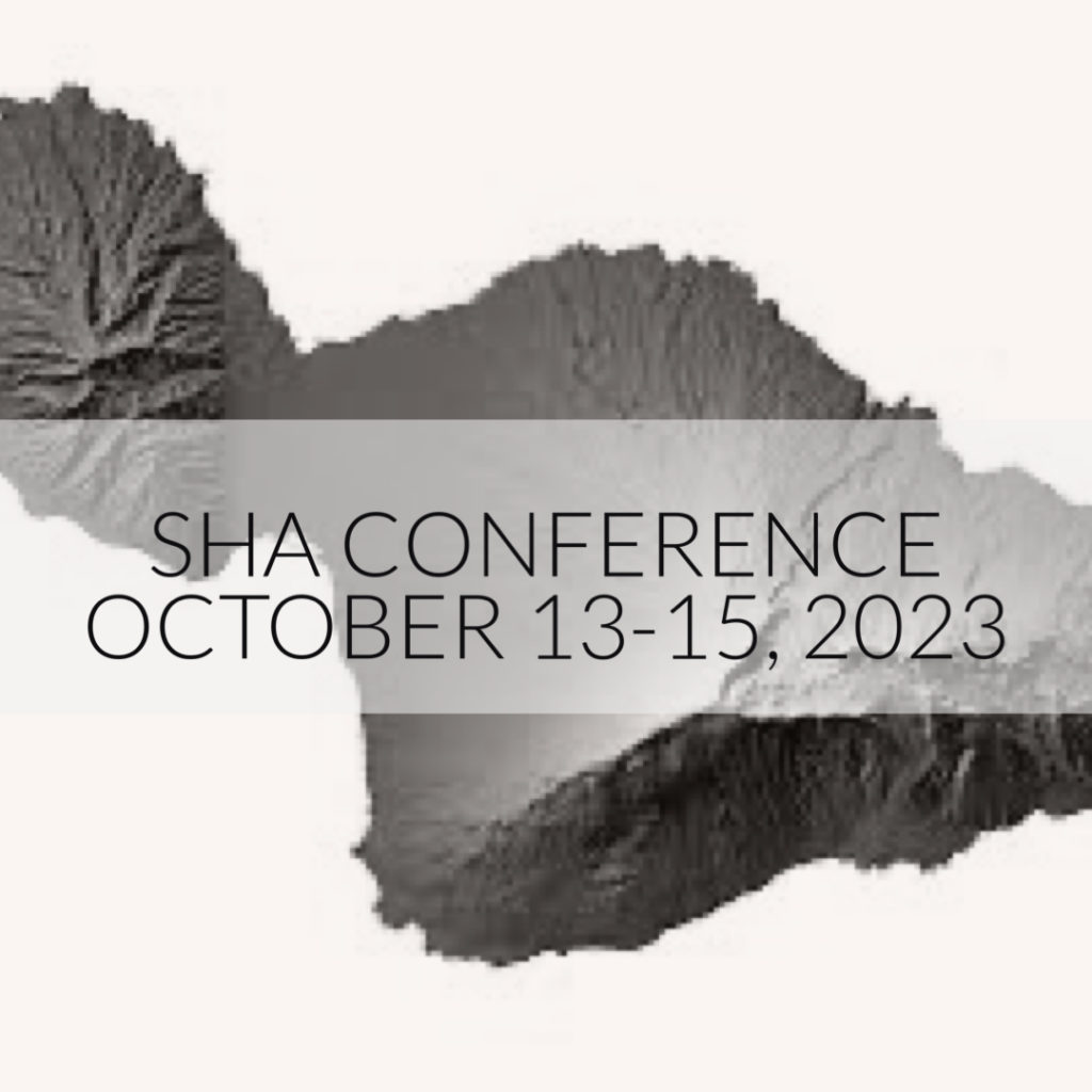 2023 SHA Conference OCt 13-15 Maui